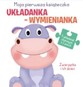Książka - Układanka-wymienianka. Zwierzątka i ich dzieci