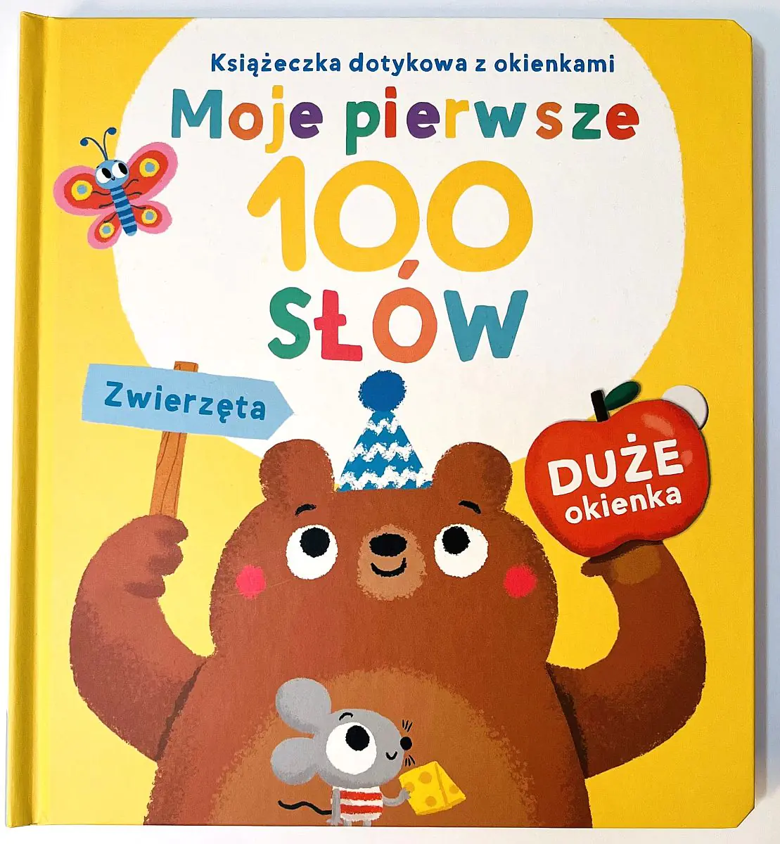 Książka - Zwierzęta. Książeczka dotykowa z okienkami. Moje pierwsze 100 słów