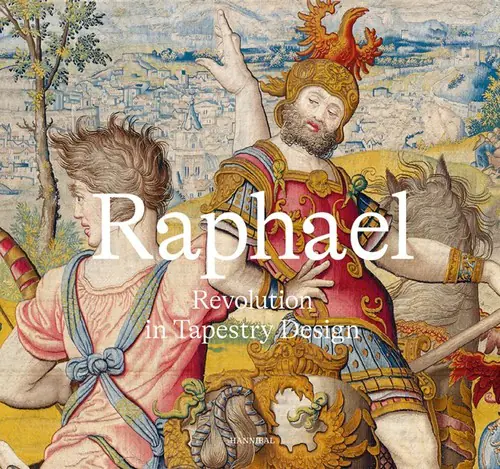 Książka - Raphael - Revolution in Tapestry Design