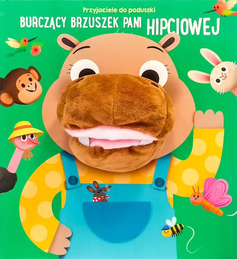 Książka - Burczący brzuszek pani hipciowej. Przyjaciele do poduszki
