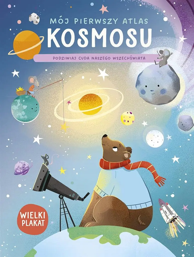 Książka - Mój pierwszy atlas kosmosu