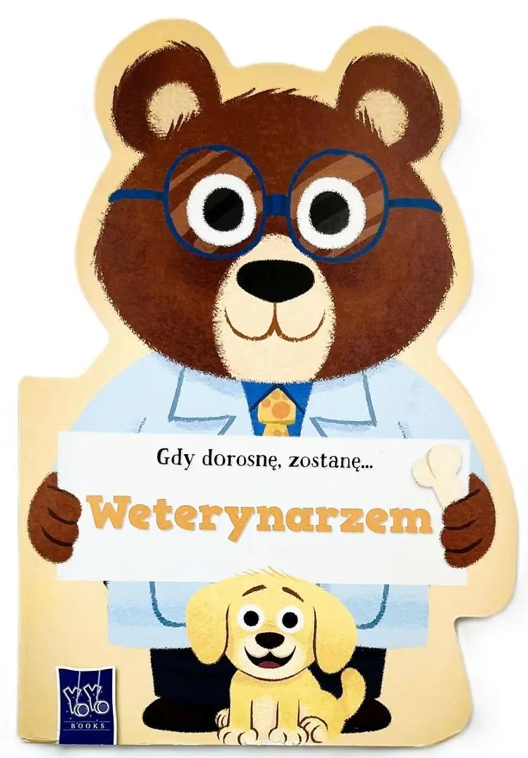 Książka - Gdy dorosnę, zostanę&hellip; Weterynarzem