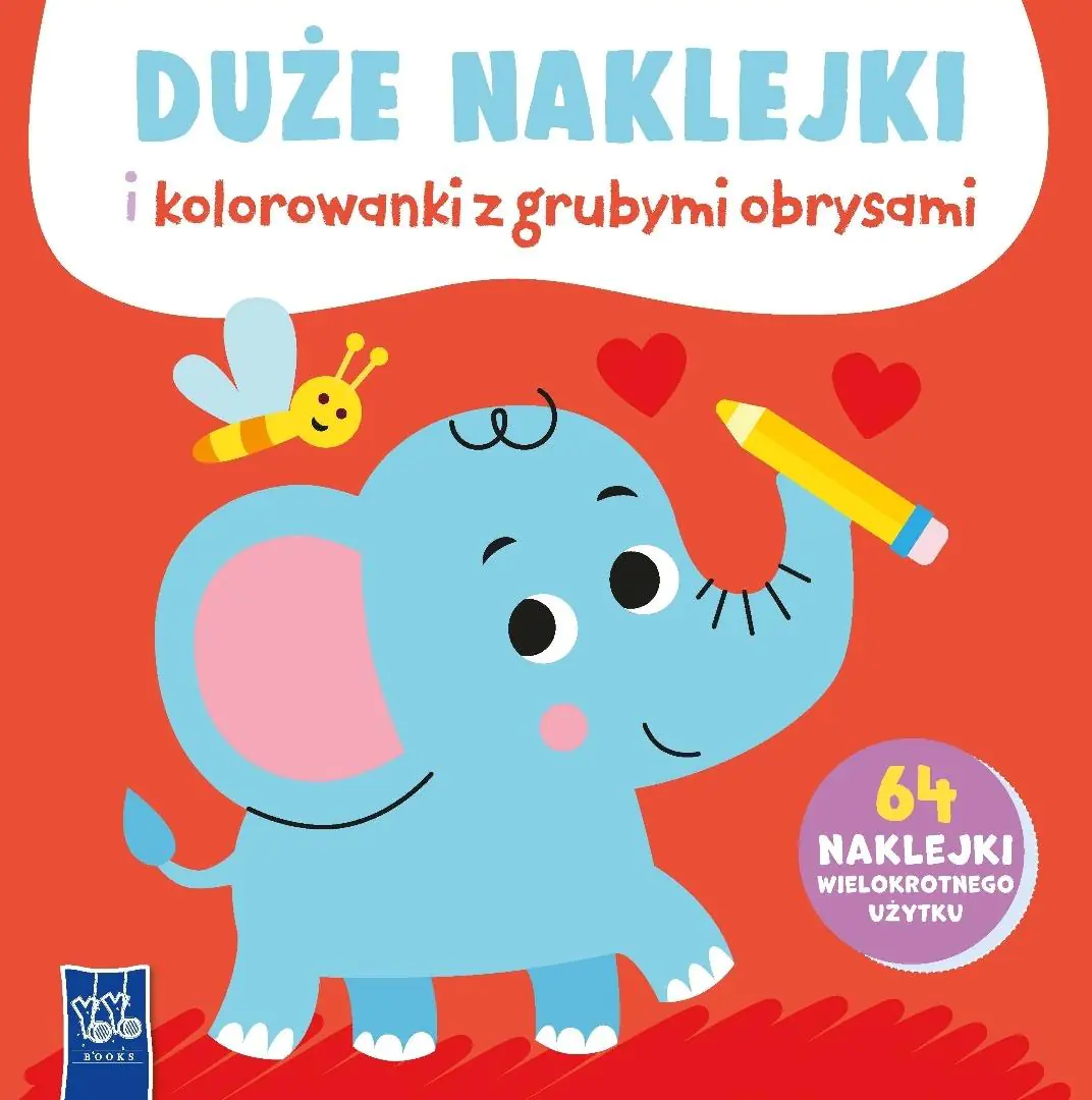Książka - Duże naklejki i kolorowanki z grubymi obrysami. Słoń