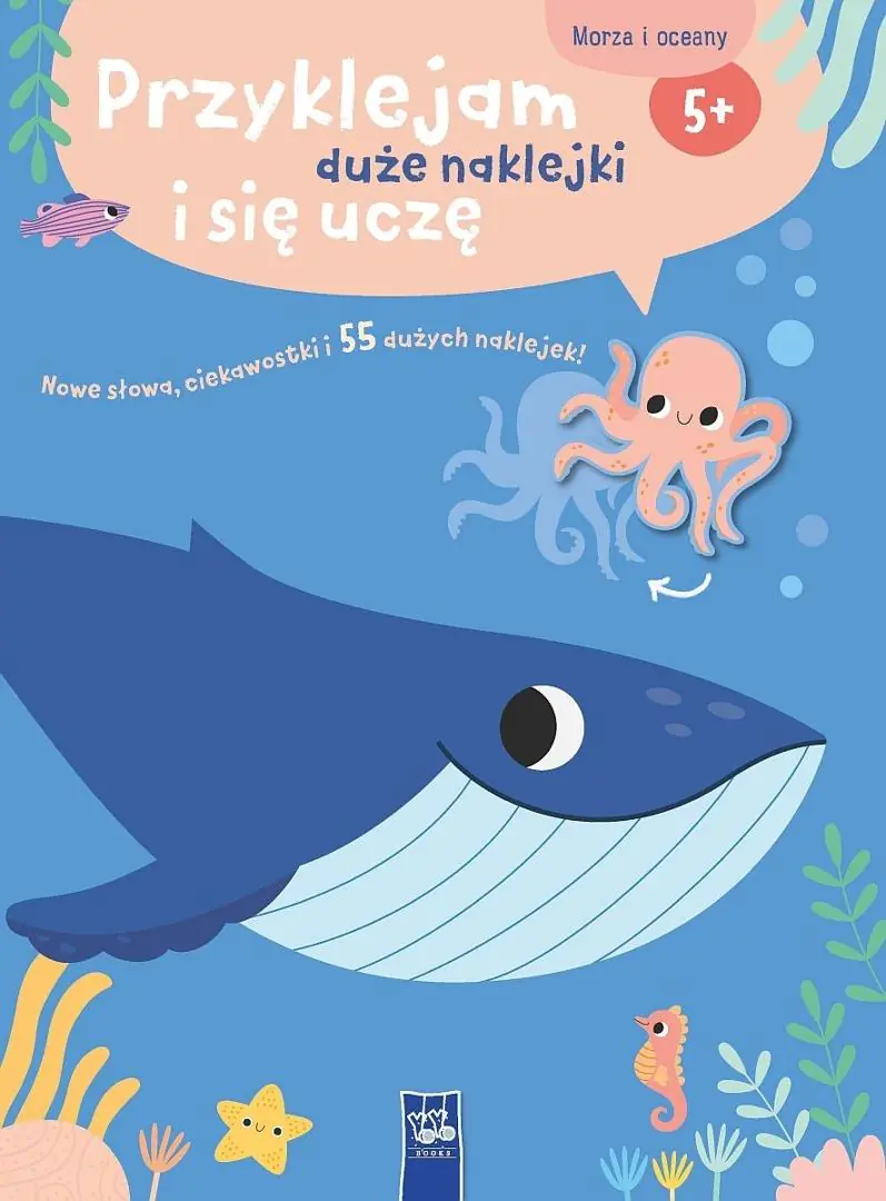 Książka - Przyklejam duże naklejki i się uczę. Morza i oceany