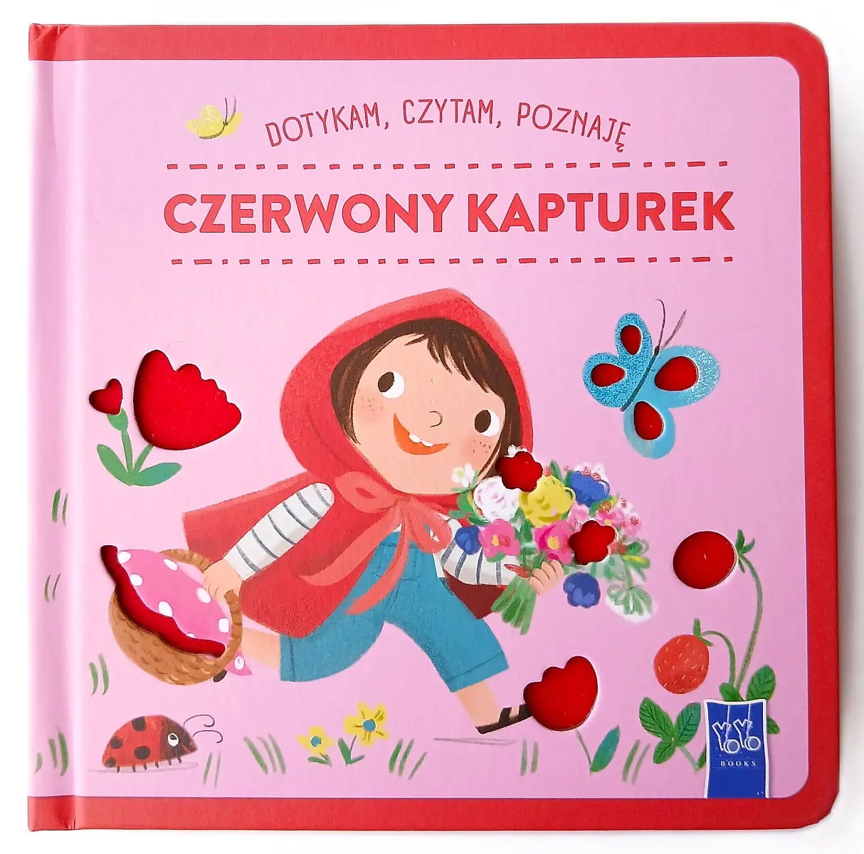 Książka - Czerwony Kapturek. Dotykam, czytam, poznaję
