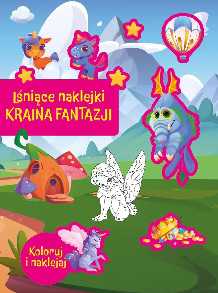 Książka - Kraina fantazji. Lśniące naklejki