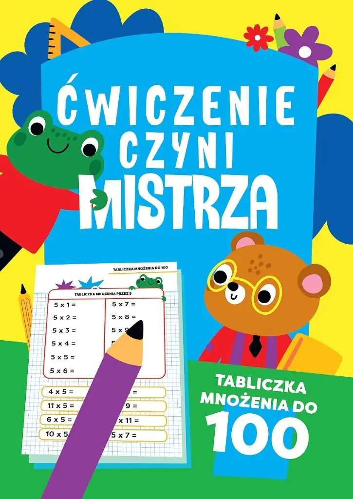 Książka - Ćwiczenie czyni mistrza. Tabliczka mnożenia do 100
