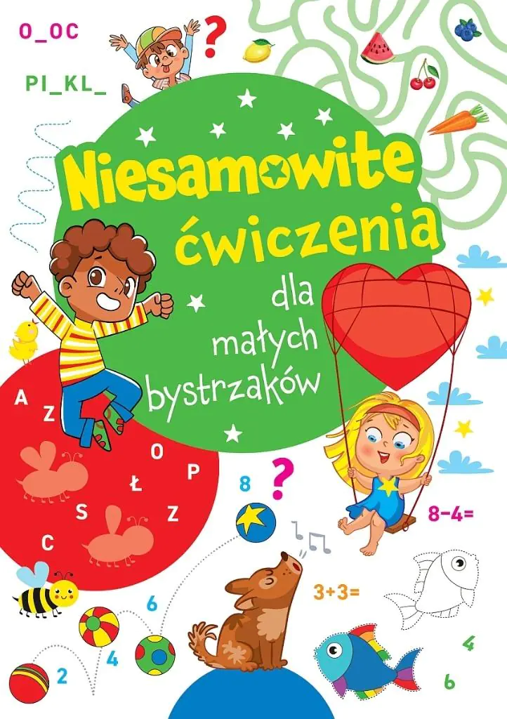 Książka - Niesamowite ćwiczenia dla małych bystrzaków. Zielona