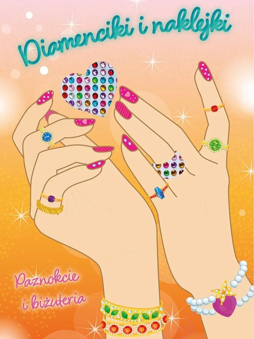 Książka - Paznokcie i biżuteria. Diamenciki i naklejki