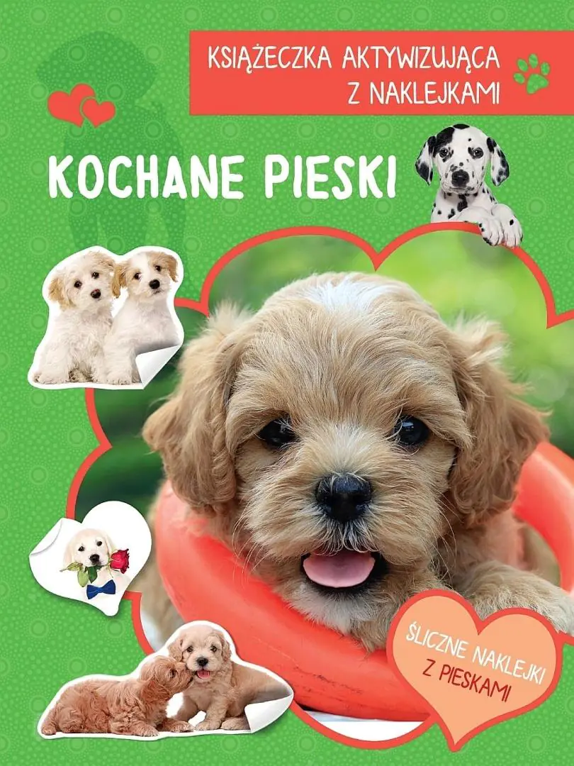 Książka - Kochane pieski. Książeczka aktywizująca z naklejkami