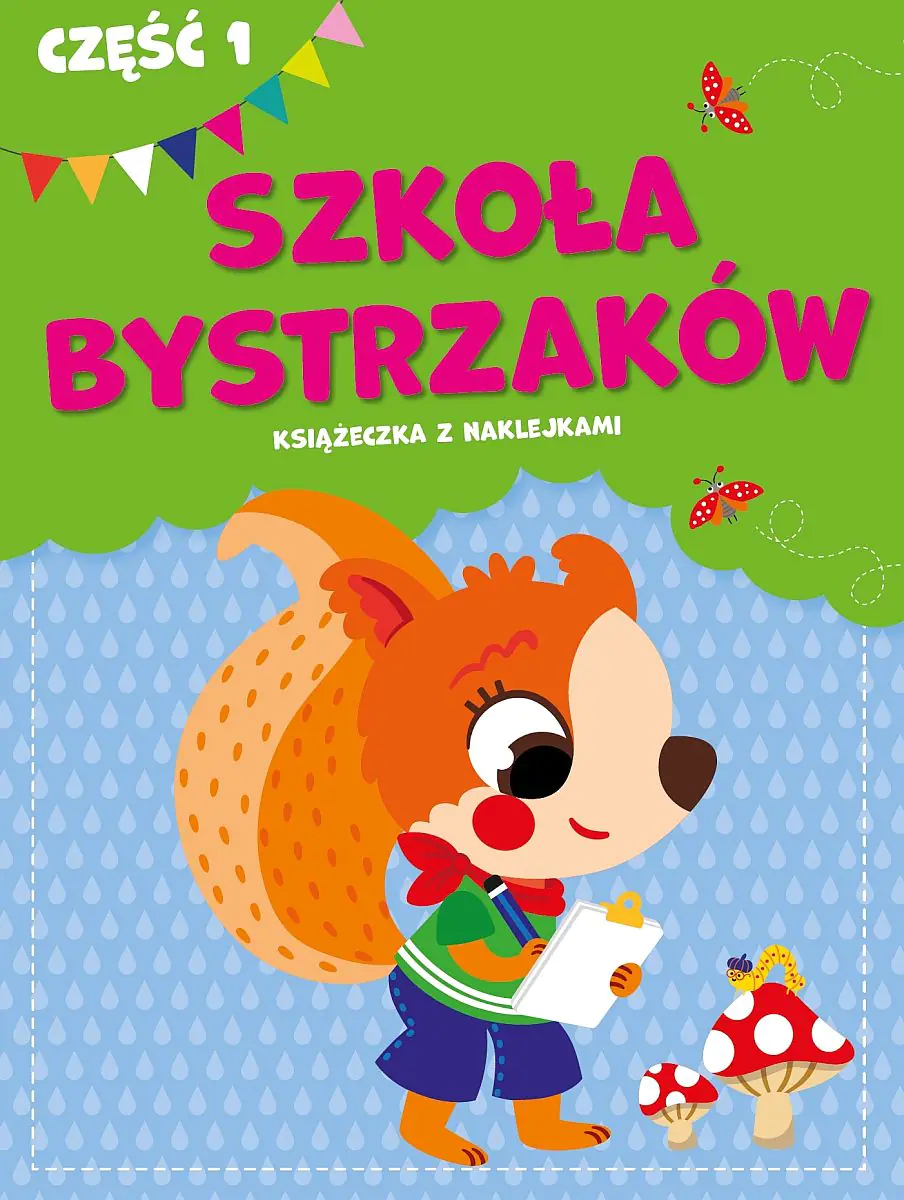 Książka - Szkoła bystrzaków. Część 1
