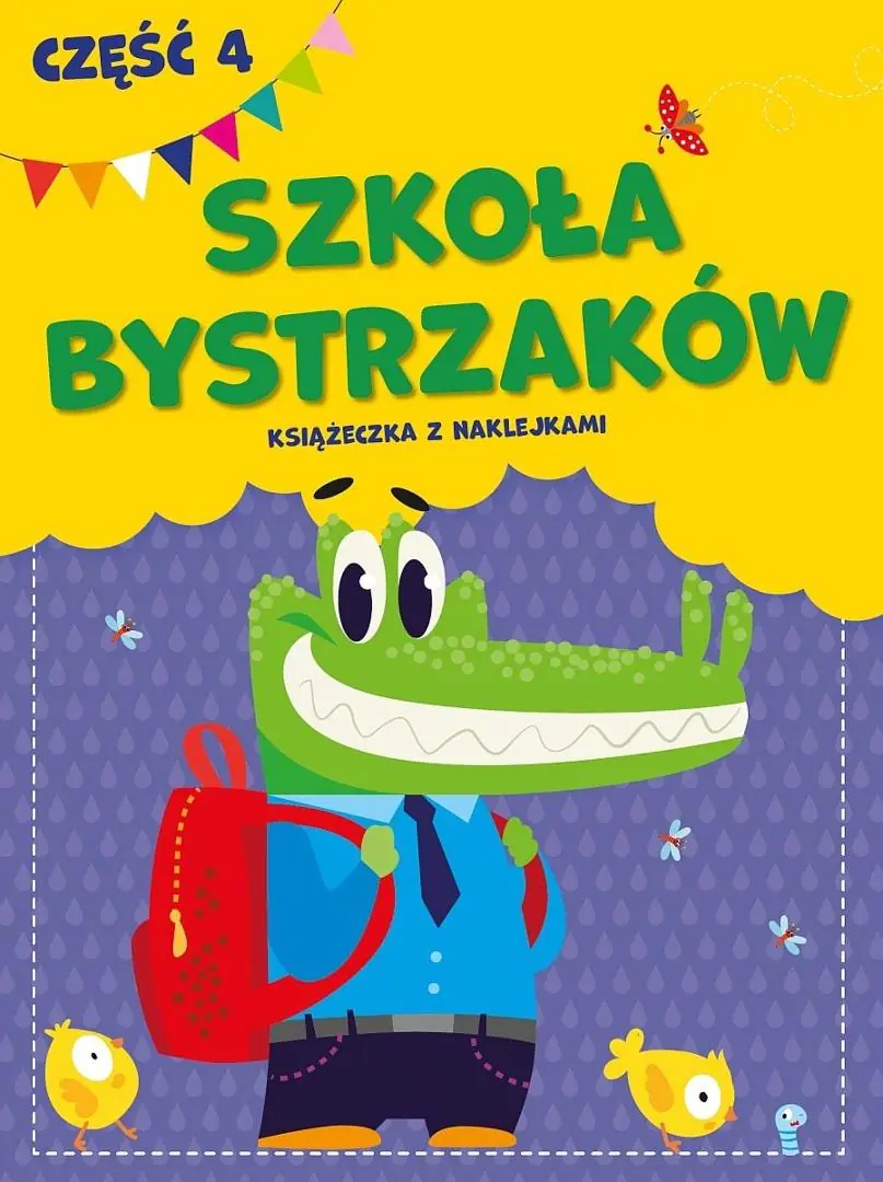 Książka - Szkoła bystrzaków. Część 4