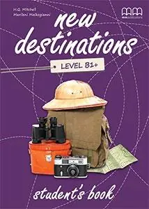 Książka - New Destinations B1+ SB MM PUBLICATIONS
