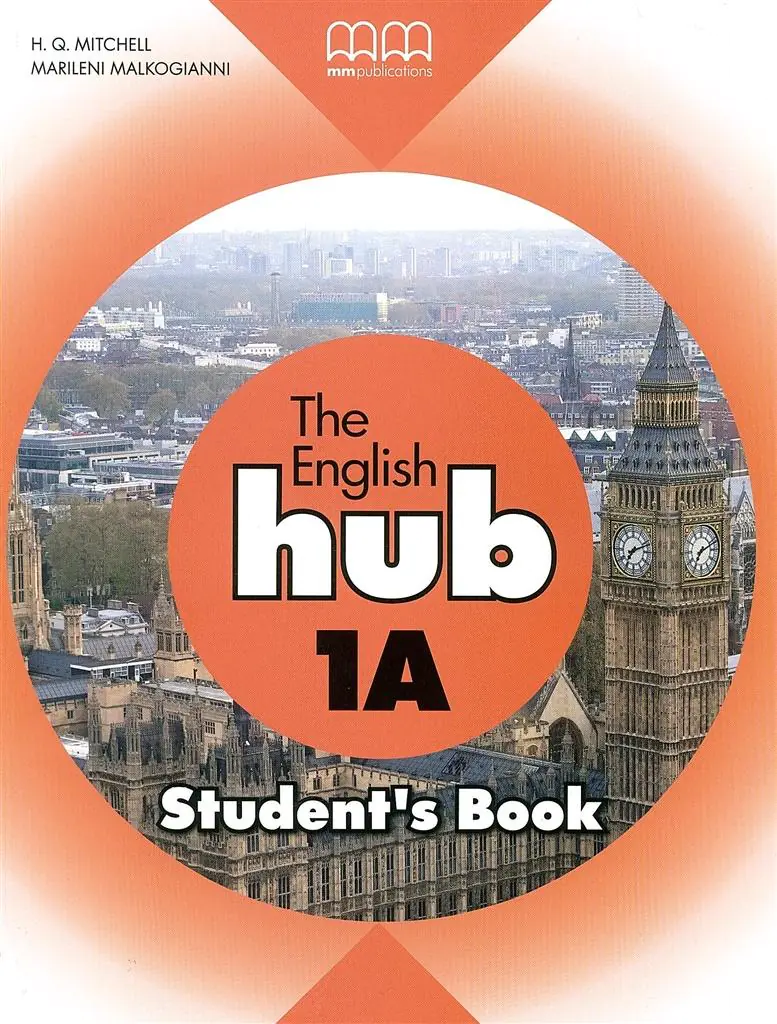 The English Hub 1A. Student`s Book