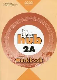 Książka - The English Hub 2A WB MM PUBLICATIONS