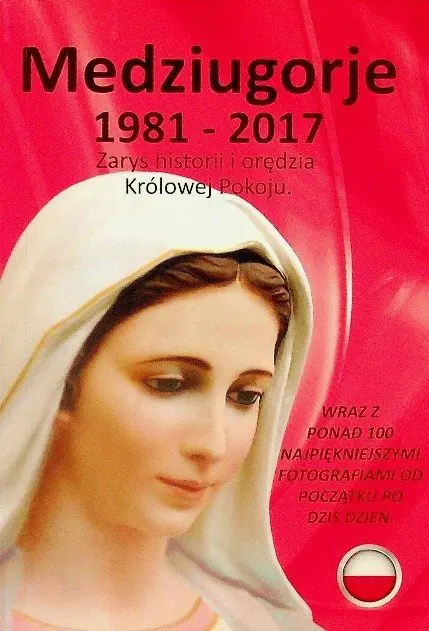 Książka - Medziugorje 1981 - 2017