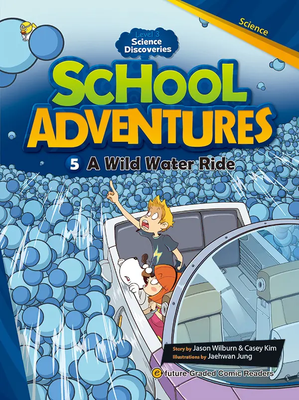Książka - A Wild Water Ride. School Adventures. Level 3. Część 5