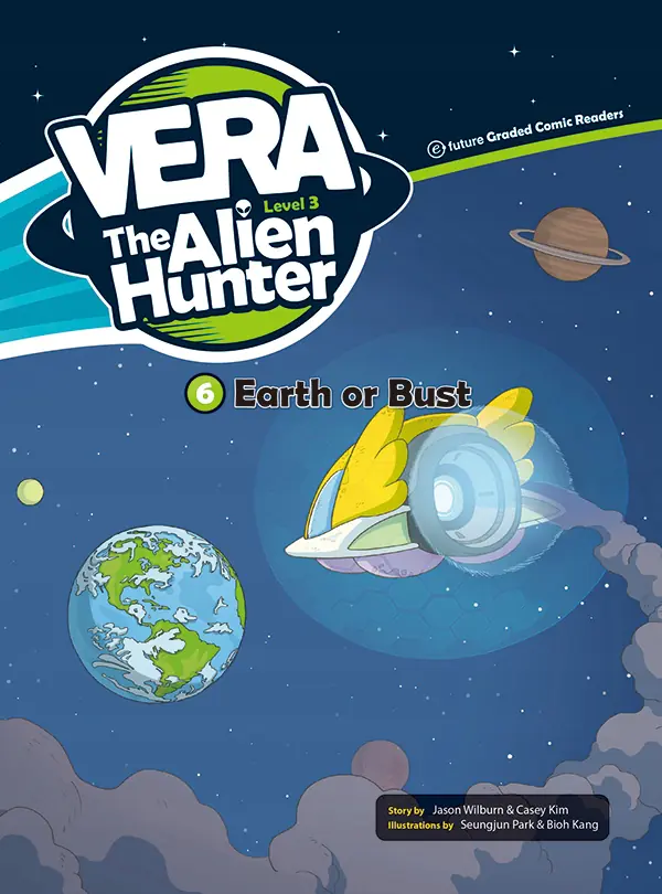 Książka - Earth or Bust. Vera The Alien Hunter. Level 3. Część 6