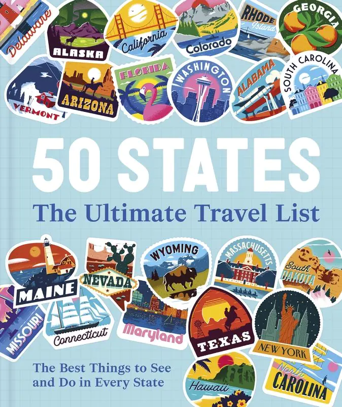 Książka - 50 States The Ultimate Travel List: The Best Things to See and Do in Every State