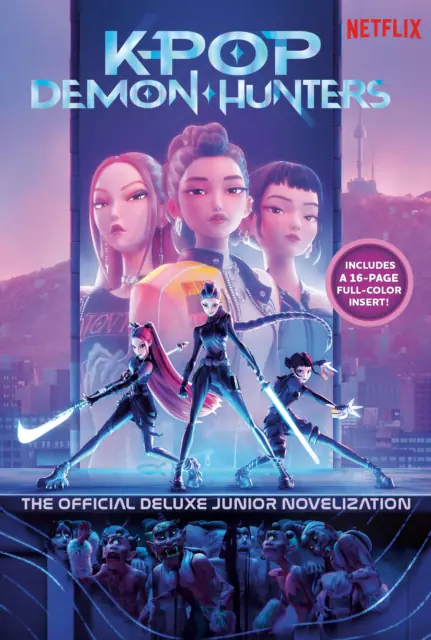 Książka - K-Pop Demon Hunters. The Official Deluxe Junior Novelization