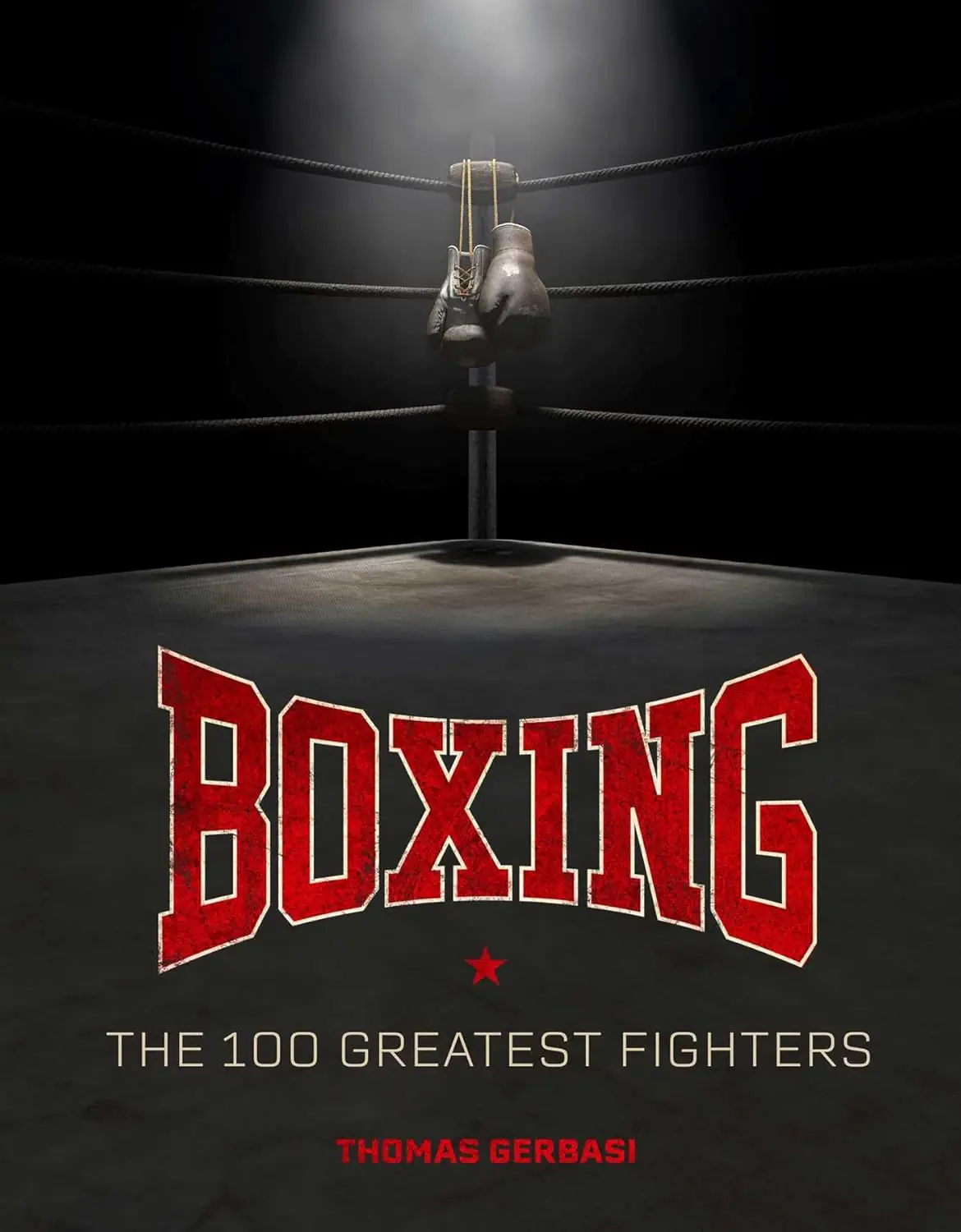 Książka - Boxing: The 100 Greatest Fighters