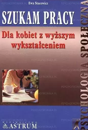 Książka - Szukam Pracy. Dla Kobiet z Wyższym Wykształceniem