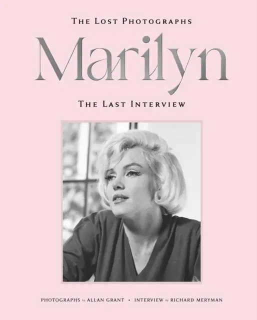 Książka - Marilyn. The Lost Photographs. The Last Interview
