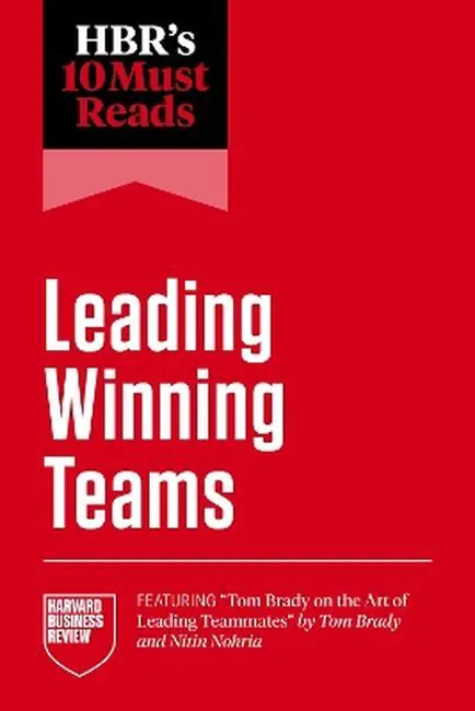 Książka - HBR's 10 Must Reads on Leading Winning Teams