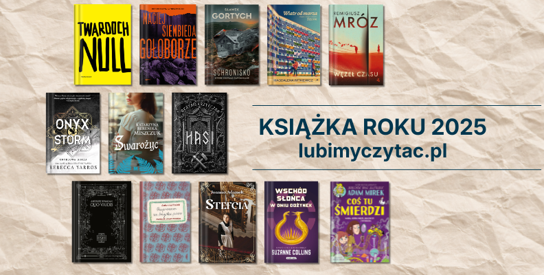 Poznaliśmy Książki Roku 2025. Wyniki plebiscytu Lubimyczytać.pl