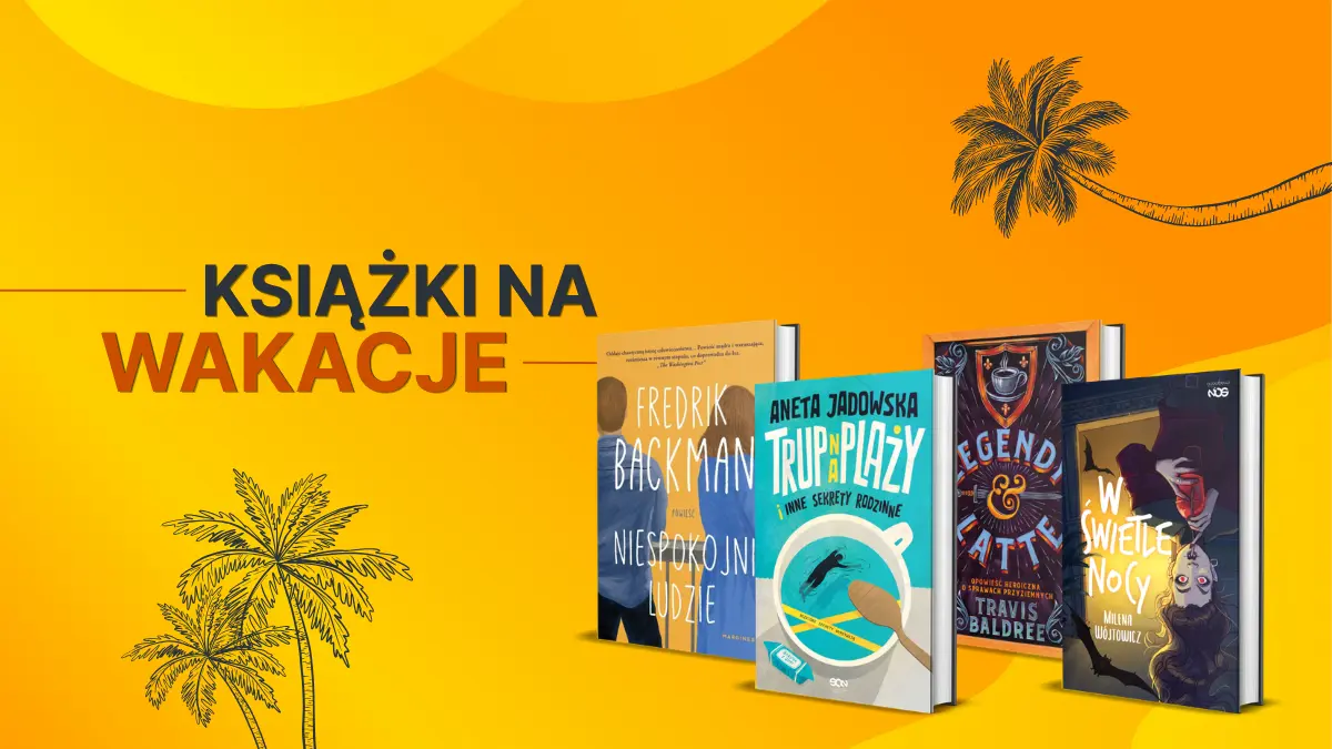 Okładki książek, które warto zabrać na wakacje