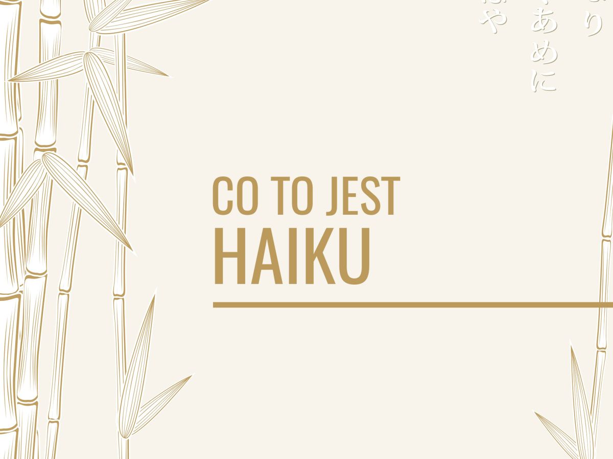 Co to jest haiku i jak napisać podobny utwór w języku polskim?