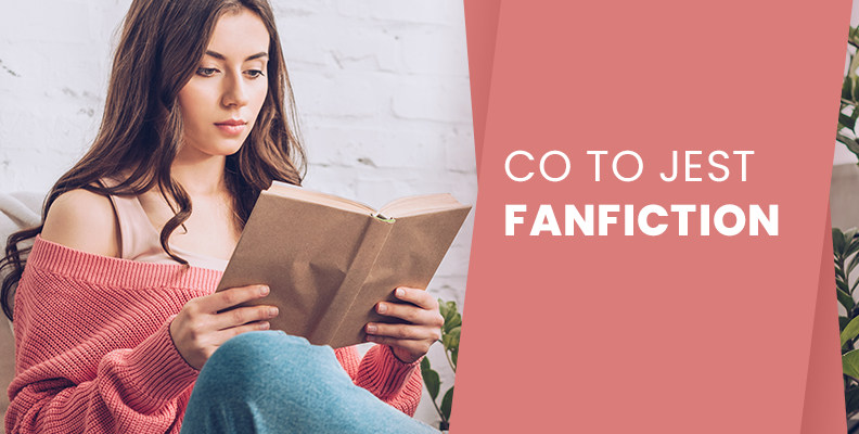 Fanfiction - co to jest?