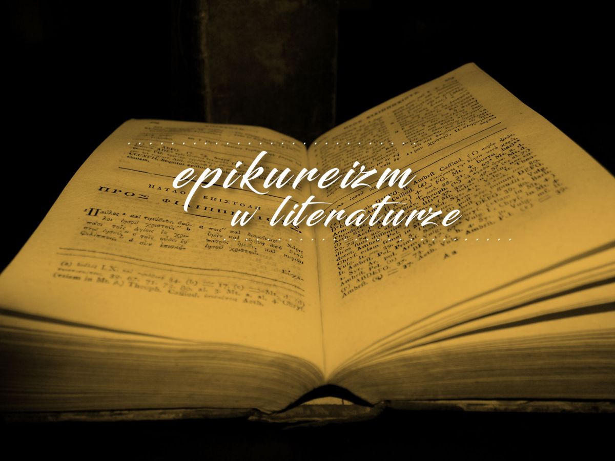 Na czym polega epikureizm w literaturze?
