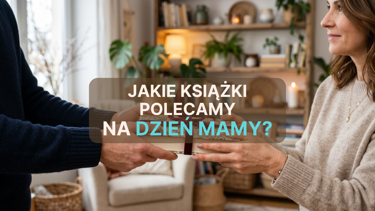 Jakie książki na Dzień Mamy?