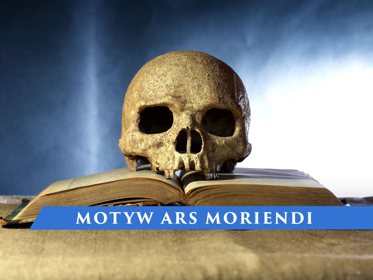 Czym jest motyw ars moriendi w literaturze?
