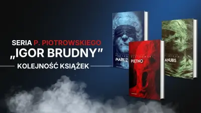 Okładki książek z serii o Igorze Brudnym Przemysława Piotrowskiego.